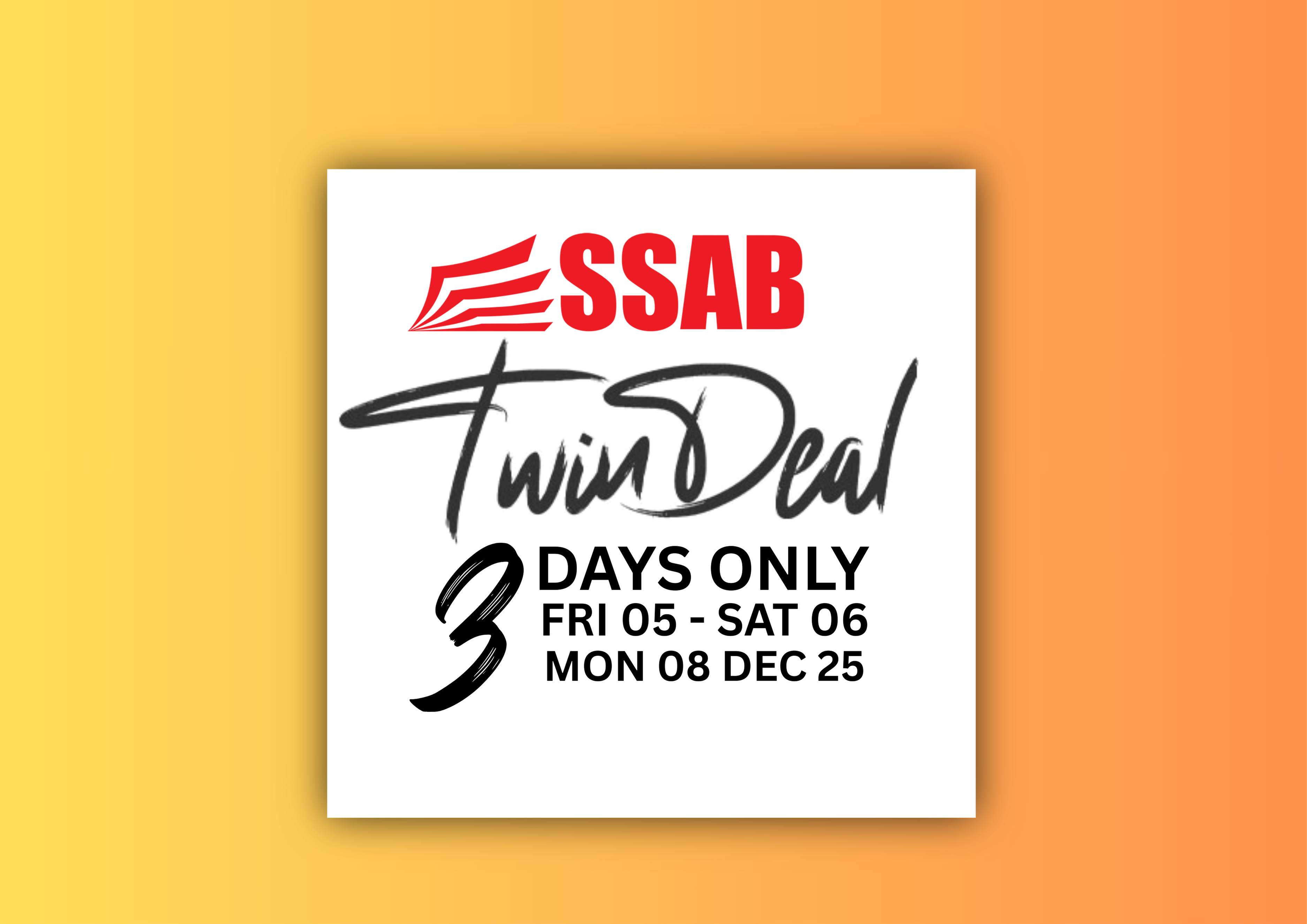 SSAB Twin Deal