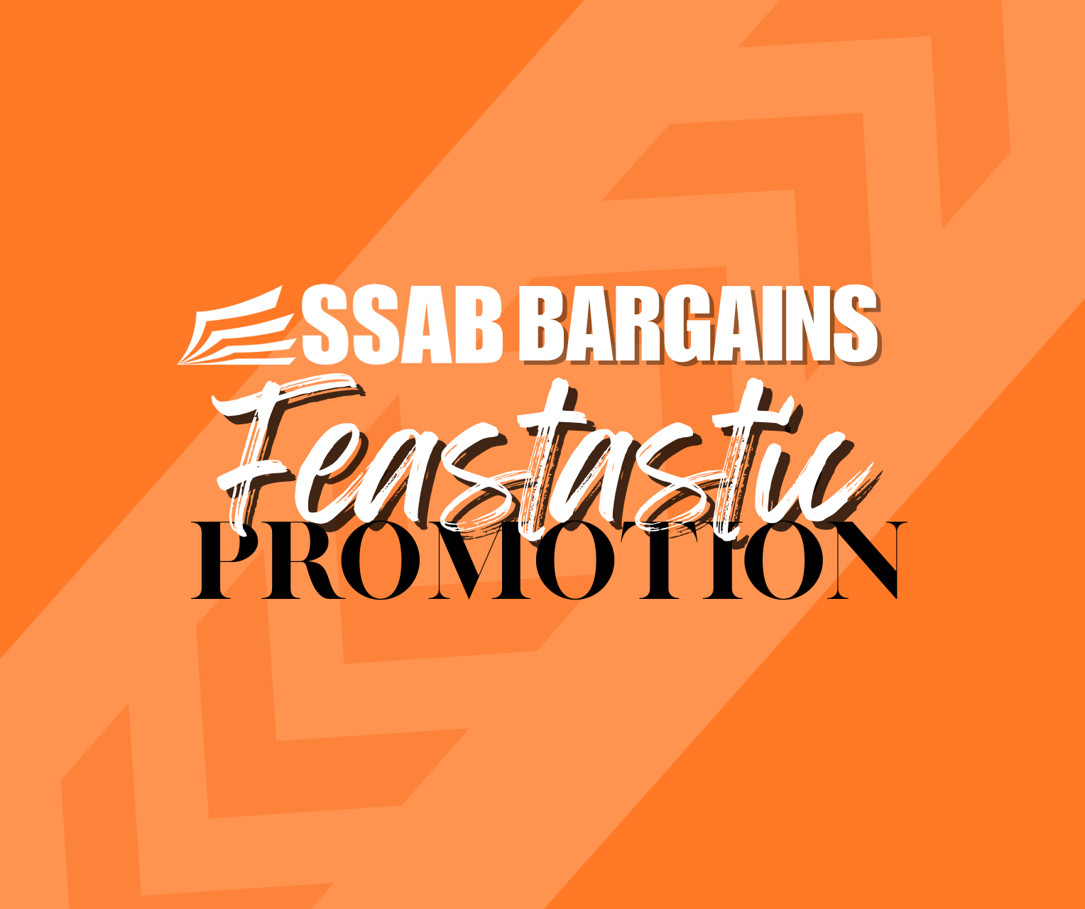 SSAB Bargains Feastastic Promotion