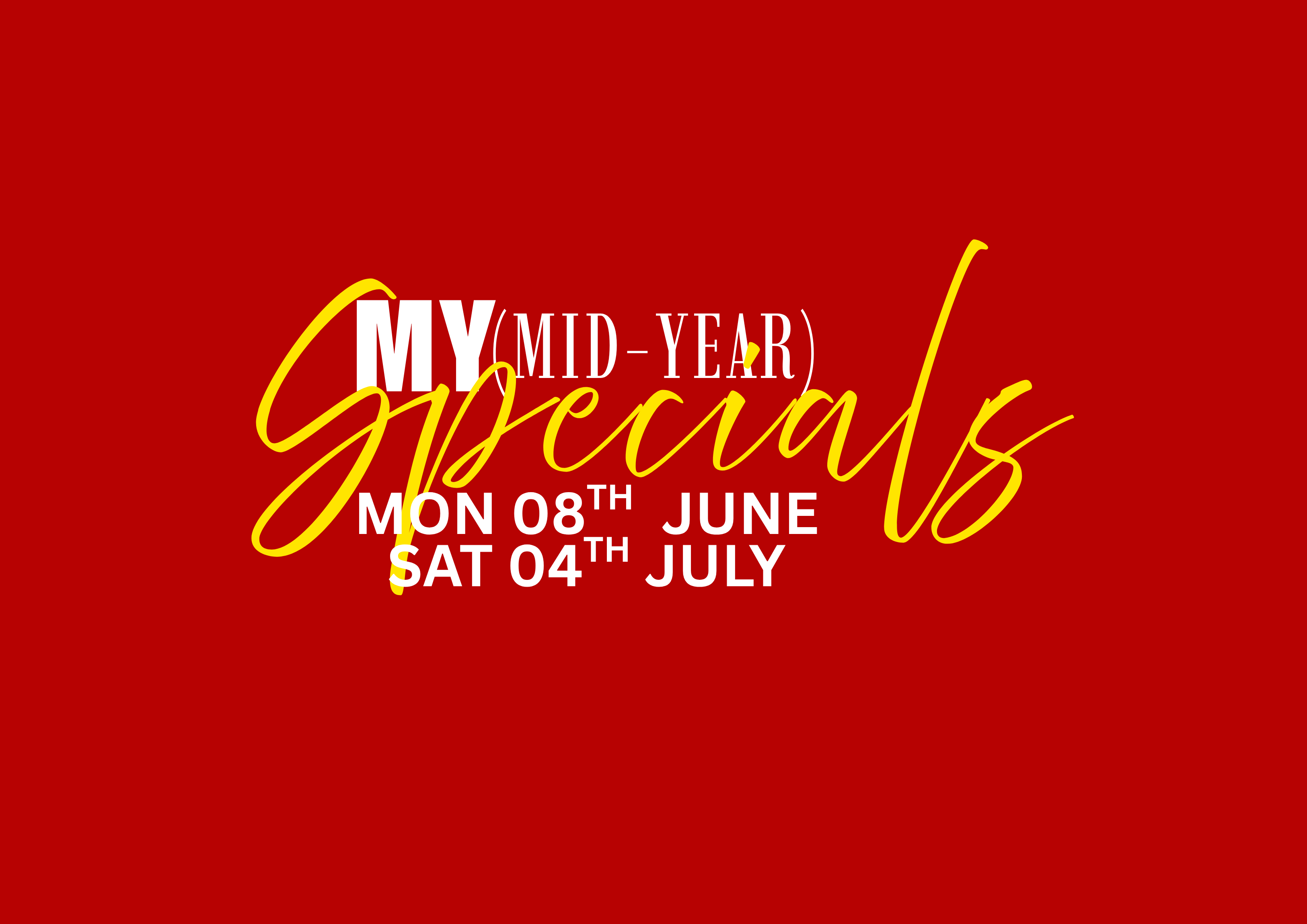 My mid-year specials